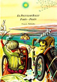 El peculiar rally París - Pekín cover