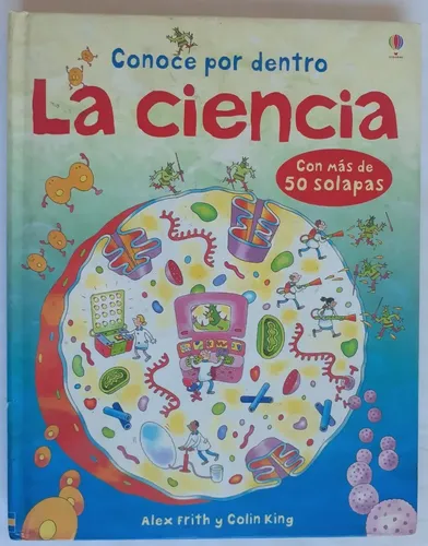Conoce por dentro la ciencia