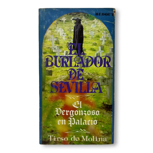 El Burlador de Sevilla, El vergonzoso en Palacio