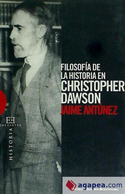 Filosofía de la historia en Christopher Dawson cover