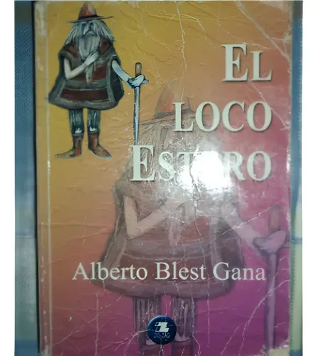 El loco Estero - texto original íntegro cover