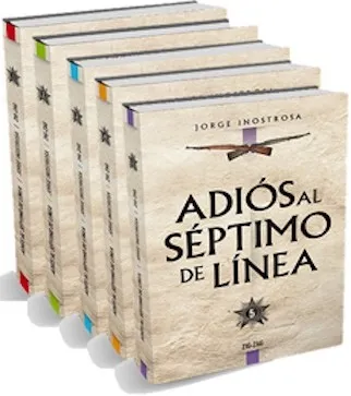 Adiós al séptimo de línea. Tomo V