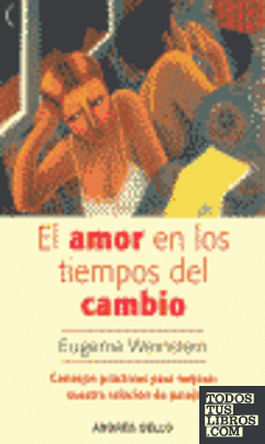 El amor en los tiempos del cambio