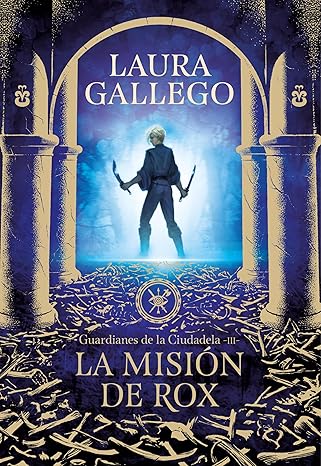 Guardianes de la Ciudadela III: La Misión de Rox cover
