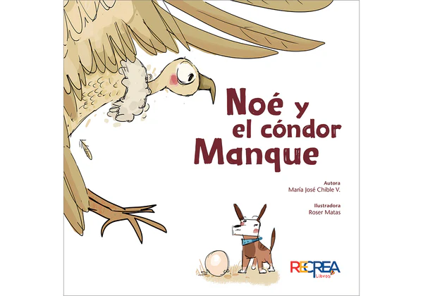 Noé y el cóndor Manque