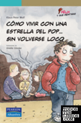 Cómo vivir con una estrella del pop... sin volverse loco