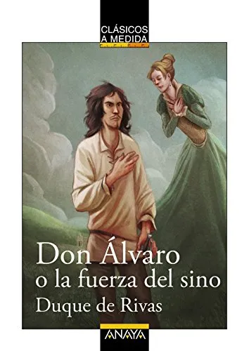 Don Álvaro o la fuerza del sino cover