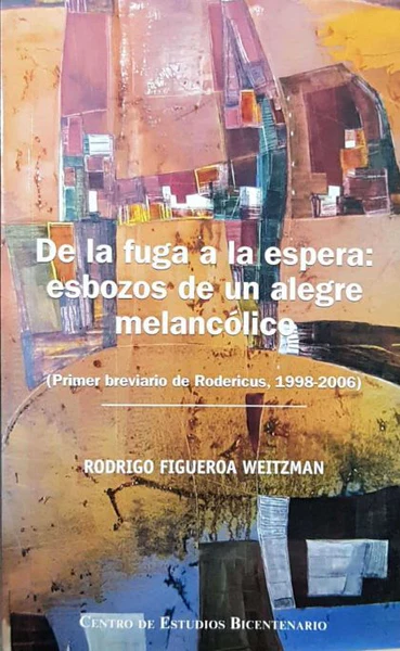 De la fuga a la espera:esbozos de un alegre melancólico cover