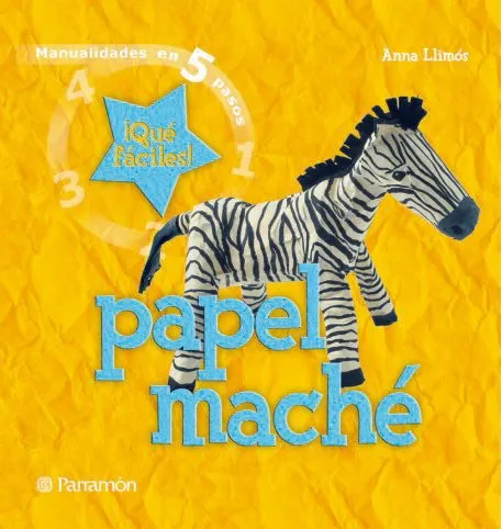 Manualidades en 5 pasos: Papel maché