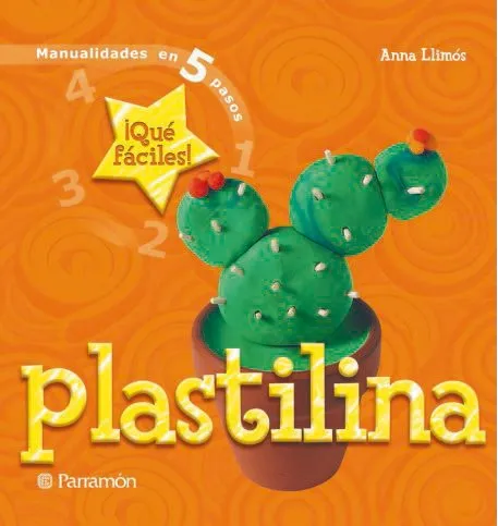 Manualidades en 5 pasos PLASTICINA